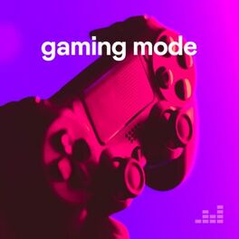 Cover of playlist Gaming Mode