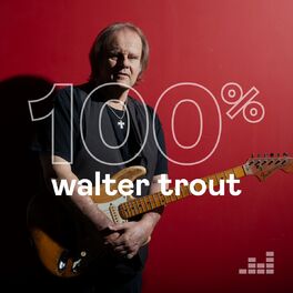 Cover of playlist 100% Walter Trout