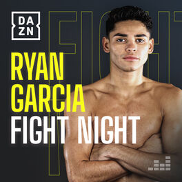 Cover of playlist Ryan Garcia Fight Night