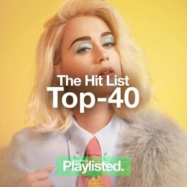 Cover of playlist The Hitlist - Top 40