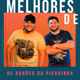Cover of playlist Barões da Pisadinha - As Melhores