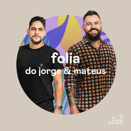 Cover of playlist Folia do Jorge & Mateus