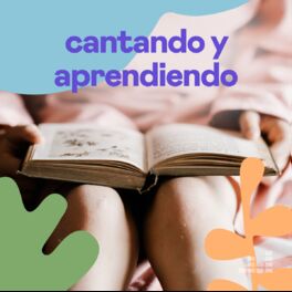 Cover of playlist Cantando y aprendiendo