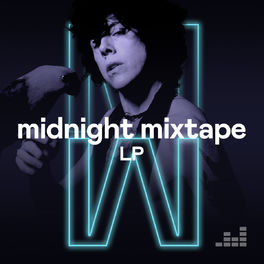 Cover of playlist Midnight Mixtape by LP