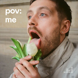 Cover of playlist pov: me