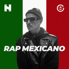 Cover of playlist Rap Mexicano  Hip Hop Mexicano 2021 Rap Mexicano H