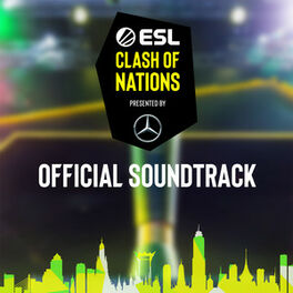 Cover of playlist ESL Clash of Nations - Official Soundtrack