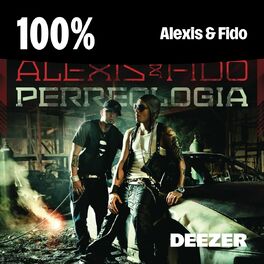Cover of playlist 100% Alexis & Fido