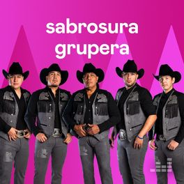 Cover of playlist Sabrosura grupera