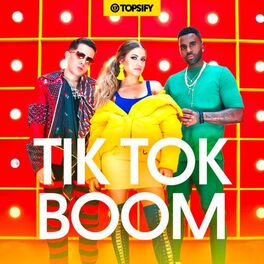 Cover of playlist Tik Tok Boom