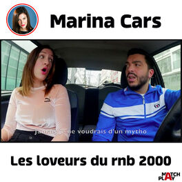 Cover of playlist Marina Cars - Les loveurs du RnB 2000