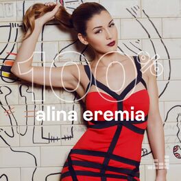 Cover of playlist 100% Alina Eremia
