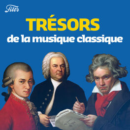 Cover of playlist Les trésors de la musique classique et du piano