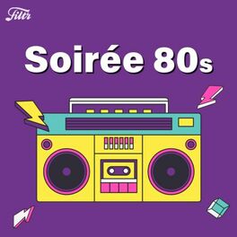 Cover of playlist Soirée Année 80 : Tubes 80s pour danser