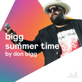Cover of playlist Bigg summer time By Don Bigg
