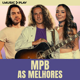Cover of playlist MPB As Melhores | Pop Leve | Pop Acústico | Pop Br