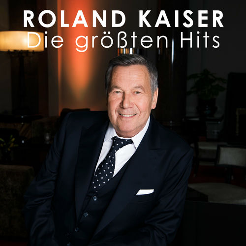 Roland Kaiser Die größten Hits playlist Listen on Deezer Roland Kaiser Die größten Hits playlist Listen on Deezer