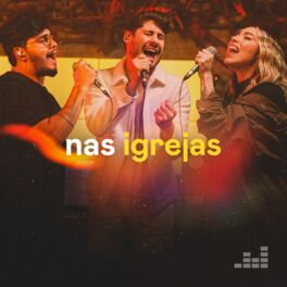 Cover of playlist Nas Igrejas