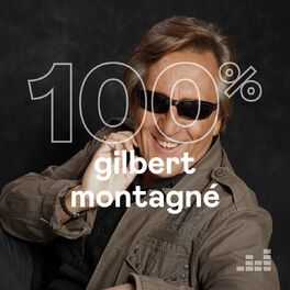 Cover of playlist 100% Gilbert Montagné