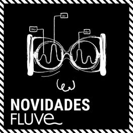 Cover of playlist Novidades 2021 - Lançamentos 2021 - FLUVE