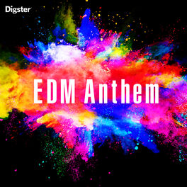 Cover of playlist EDM Anthem