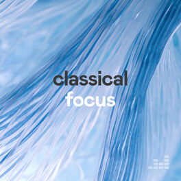 Cover of playlist Classical Focus