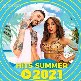 Cover of playlist Hits Summer 2021