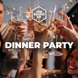 Cover of playlist Dinner Party 2024 | A Night with Family & Friends