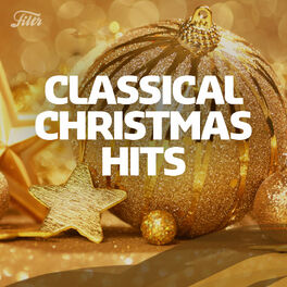 Cover of playlist Filtr CLASSICAL CHRISTMAS HITS