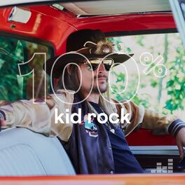 Cover of playlist 100% Kid Rock