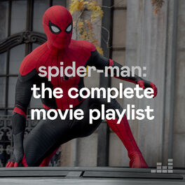 Cover of playlist Spider-Man: The Complete Movie Playlist