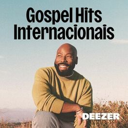 Cover of playlist Gospel Hits Internacionais