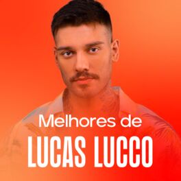 Cover of playlist Saudade - As Melhores do Lucas Lucco