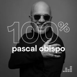 Cover of playlist 100% Pascal Obispo