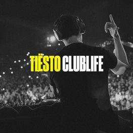 Cover of playlist CLUBLIFE by Tiësto