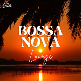 Cover of playlist Bossa nova Lounge : covers bossanova chill