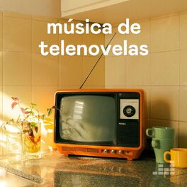 Cover of playlist Música de telenovelas