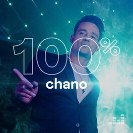 Cover of playlist 100% Chano