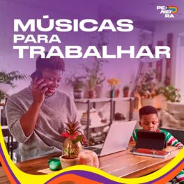 Cover of playlist Músicas para Trabalhar