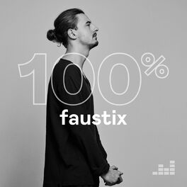 Cover of playlist 100% Faustix