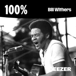 Cover of playlist 100% Bill Withers