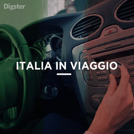 Cover of playlist Digster ITALIA IN VAGGIO