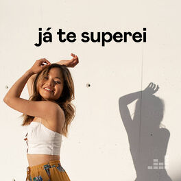 Cover of playlist Já Te Superei
