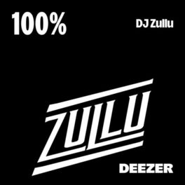 Cover of playlist 100% DJ Zullu