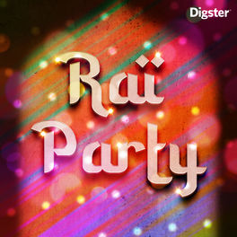 Cover of playlist RAÏ PARTY