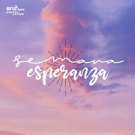 Cover of playlist Semana Esperanza 2022 ✨ Música Semana Santa