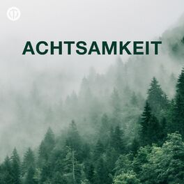 Cover of playlist Achtsamkeit | Mindfulness | Self-Care