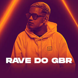 Cover of playlist #RaveDoGBR - As Melhores do DJ GBR | Colo do Pai