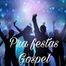 Pra Festas - Gospel 