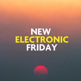Cover of playlist New Electronic Friday